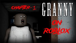 GRANNY On Roblox Chapter1 Full Solo Gameplay [upl. by Myrle]