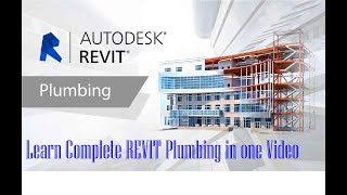 Introduction to Revit Plumbing for Beginners40 min tutorial [upl. by Ardnael]