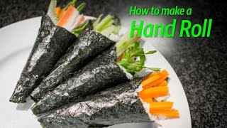 How to make a Hand Roll [upl. by Anialam]