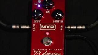 MXR Custom Badass 78 Distortion [upl. by Akialam]