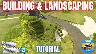 BUILDING amp LANDSCAPING  Farming Simulator 22 [upl. by Ardeid]