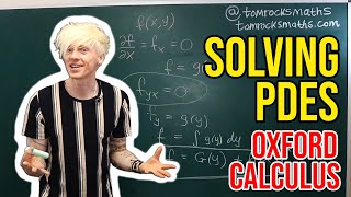 Oxford Calculus Solving Simple PDEs [upl. by Un]