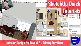 SketchUp Interior Design for Layout Part 3  Adding Furniture [upl. by Chapel183]