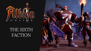 Albion Online  The Sixth Faction [upl. by Okime]