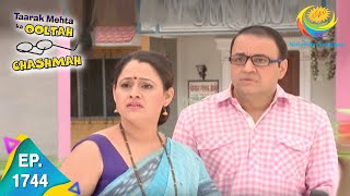 Taarak Mehta Ka Ooltah Chashmah  Episode 1744  Full Episode [upl. by Aissej]