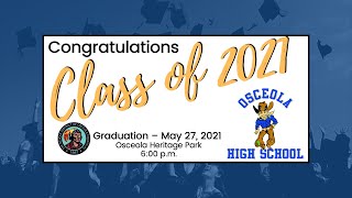 Osceola High School Graduation  Osceola School District [upl. by Eadahc]