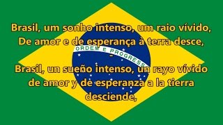 Himno nacional del Brasil  Brazilian National Anthem PTES letra [upl. by Galliett553]