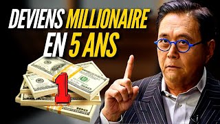 La méthode pour devenir millionaire en 5 ans Partie 1  Robert Kiyosaki [upl. by Winograd627]