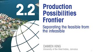 Economics 22 Production Possibilities Frontier [upl. by Ebarta674]