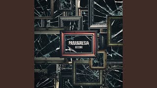 PARAMNESIA [upl. by Ecikram]