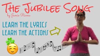 The Jubilee Song Learn the actions with lyrics [upl. by Ymrots]