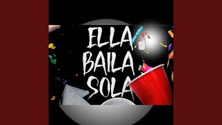 Ella Baila Sola Guaracha [upl. by Pasia945]