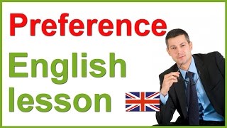 Expressing PREFERENCES  English lesson [upl. by Doloritas]