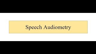 Speech Audiometry [upl. by Freyah]