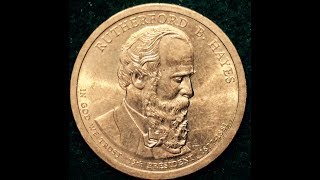 2011 Dollar Coin Rutherford B Hayes [upl. by Pol]