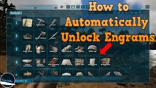 How to make Engrams Automatically unlock Engrams on your Ark Nitrado Server Ninjakiller [upl. by Efeek]