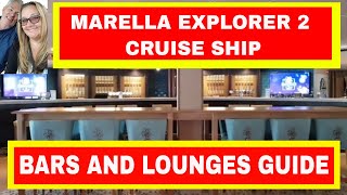 Marella Explorer 2 Cruise Ship  Bars and Lounges Guide [upl. by Eanal]