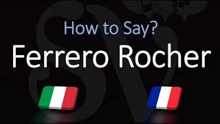 How to Pronounce Ferrero Rocher CORRECTLY ItalianFrench Pronunciation [upl. by Patterson370]