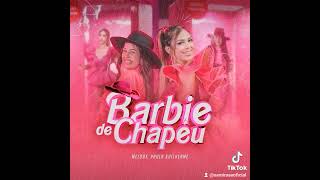 Barbie de chapéu  melody [upl. by Nylahs379]