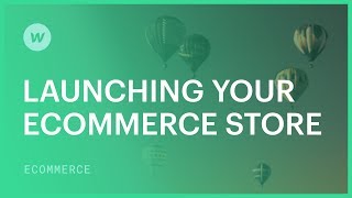 Launching your Webflow Ecommerce store — Webflow tutorial [upl. by Tove]