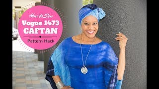 How to Sew a Caftan  Vogue 1473 Pattern Hack [upl. by Namdor]