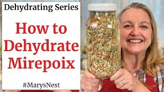 How to Make Mirepoix and Dehydrate It  FOOD DEHYDRATING 101 [upl. by Rokach]