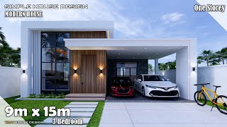 House Design  Simple House  9m x 15m One storey  3 Bedroom [upl. by Teemus608]