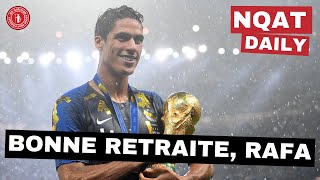 Bonne Retraite Rafa  Raphaël Varane Retires from Football [upl. by Ennaecarg]