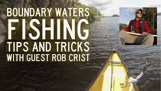 Boundary Waters Fishing Tips and Tricks [upl. by Kusin]