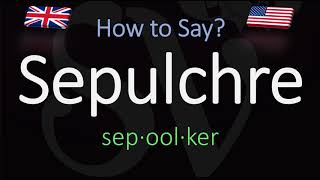 How to Pronounce Sepulchre CORRECTLY Meaning amp Pronunciation [upl. by Ez]