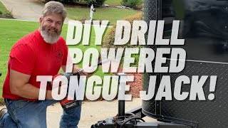 DIY DRILL POWERED TONGUE JACK FOR A TRAILER [upl. by Ainosal]