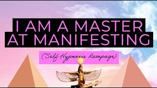 Master At Manifesting Self Hypnosis Rampage [upl. by Aimek]