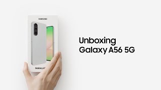 Galaxy A56 5G Official Unboxing  Samsung [upl. by Sunev]