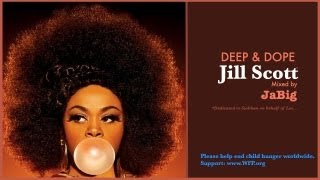 Jill Scott Soulful House Music Mix by JaBig [upl. by Ellenhoj554]