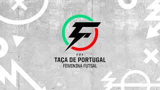 SORTEIO  3ª ELIMINATÓRIA TAÇA PORTUGAL FUTSAL FEMININO [upl. by Terb600]