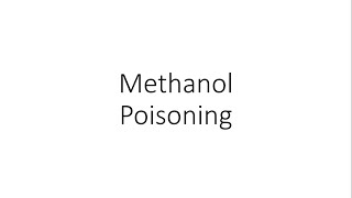 Methanol Poisoning  Toxicology FMT [upl. by Liatnahs]