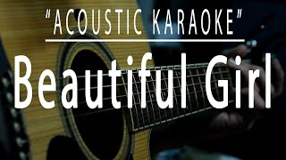 Beautiful girl  Acoustic karaoke Jose Mari Chan [upl. by Ahsemit]