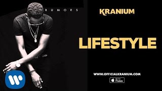 Kranium  Lifestyle Official Audio [upl. by Htebyram]