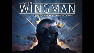 Showdown  Jose Pavli  Project Wingman Soundtrack 2020 [upl. by Suissac]