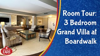 Boardwalk Villas  3 Bedroom Grand Villa  Room Tour [upl. by Alegnat717]