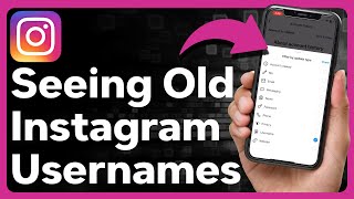 How To See Old Instagram Usernames [upl. by Trahern534]