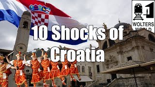 Visit Croatia  10 Things That Will SHOCK You About Croatia [upl. by Borg155]