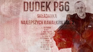 🔥 Dudek P56  Składanka 2021  Najlepsze Kawałki Vol2🔥 [upl. by Courtney]