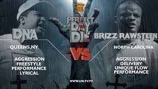 DNA VS BRIZZ RAWSTEEN SMACK URL RAP BATTLE  URLTV [upl. by Hardner407]