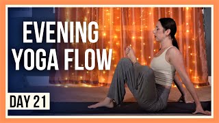 15 min Evening Yoga – Day 21 YOGA FOR HIPS amp LOWER BACK [upl. by Zoeller447]