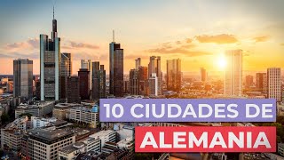 10 Ciudades de Alemania 🇩🇪  Imprescindibles [upl. by Aihsercal]