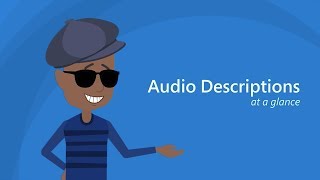 Audio Descriptions  At a Glance [upl. by Annaihs]