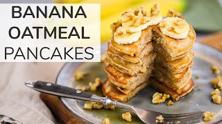 BANANA OATMEAL PANCAKES  easy  healthy breakfast meal prep [upl. by Gerardo987]