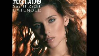 Nelly Furtado  Say It Right Extended [upl. by Krystal59]