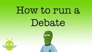 How to run a debate [upl. by Lindbom]